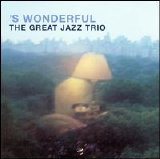 The Great Jazz Trio - 's Wonderful