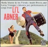 Shelly Manne - Shelly Manne and His Friends: Li'l Abner