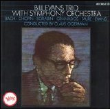 Bill Evans - Bill Evans Trio With Symphony Orchestra
