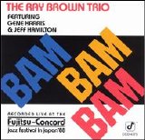 Ray Brown - Bam Bam Bam