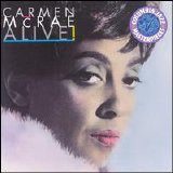 Carmen McRae - Alive!