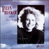 Ellyn Rucker - Thoughts Of You