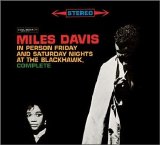 Miles Davis - In Person, Friday and Saturday Nights at The Blackhawk
