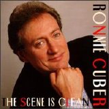 Ronnie Cuber - The Scene Is Clean