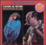 Charlie Byrd - Brazilian Byrd