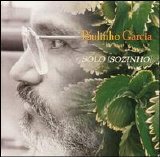 Paulinho Garcia - Sozinho