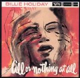 Billie Holiday - Billie Holiday Story, Vol. 7: All or Nothing at All