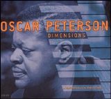 Oscar Peterson - Dimensions: A Compendium of the Pablo Years