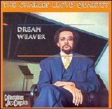 Charles Lloyd - Dream Weaver