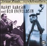 Harry Babasin & Bob Enevoldsen - Jazz In Hollywood