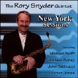 Rory Snyder Quintet - New York Sessions