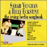 Sarah Vaughan & Billy Eckstine - Irving Berlin Songbook