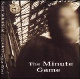 Scott Whitfield Jazz Orchestra West - The Minute Game