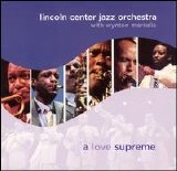 Lincoln Center Jazz Orchestra - A Love Supreme with Wynton Marsalis