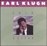 Earl Klugh - Solo Guitar