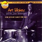 Art Blakey and the Jazz Messengers - Volume 1: A Day With Art Blakey