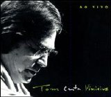 Antonio Carlos Jobim - Tom Canta Vinicius ao Vivo