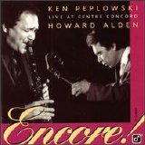 Ken Peplowski and Howard Alden - Encore! Live at Centre Concord