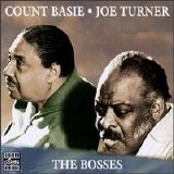 Count Basie & Joe Turner - The Bosses