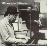 Duke Ellington & Ray Brown - This One's For Blanton