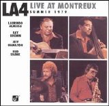 LA4 - Live At Montreux Summer 1979