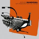 Arturo Sandoval - My Passion For the Piano