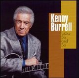 Kenny Burrell - Lucky So and So