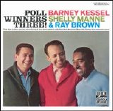 Barney Kessel & The Poll Winners - Volume 3: Poll Winners Three!