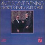 Mel Tormé & George Shearing - An Elegant Evening