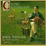 John Whelan, Kathy Mattea - Celtic Crossroads