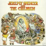 Spencer, Jeremy - Jeremy Spencer and the Children