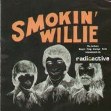 Smokin' Willie - Smokin' Willie