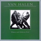 Van Halen - Women And Children First (Remastered)