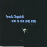 Frank Gingeleit - Lost In The Deep Blue