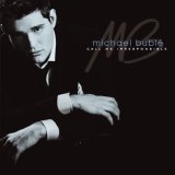 Michael BublÃ© - Call Me Irresponsible