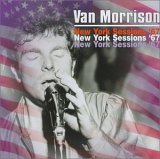 Van Morrison - New York Sessions '67  Pt 2