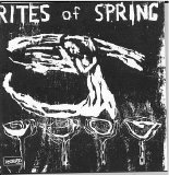 Rites Of Spring - End On End