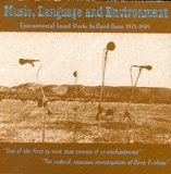 David Dunn - Music, Language And Environment