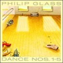 Philip Glass - Dance Nos.1-5 (CD 1)