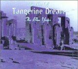 Tangerine Dream - The Best of Tangerine Dream, The Blue Years