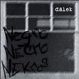 Dälek - Negro Necro Nekros