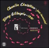 Charlie Christian And Dizzy Gillespie - After Hours