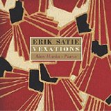 Erik Satie - Vexations - Alan Marks, piano