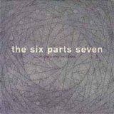 Six Parts Seven, The - In Lines And Patterns