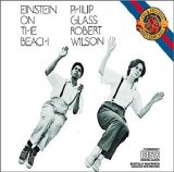 Philip Glass - Einstein on the Beach