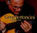 Gene Bertoncini - Quiet Now