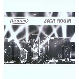 Clutch - Jam Room