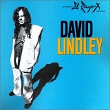 David Lindley - El Rayo-X