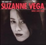 Vega, Suzanne - Best of Suzanne Vega: Tried and True