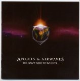 Angels And Airwaves - We Dont Need To Whisper (2006)